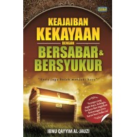 KEAJAIBAN KEKAYAAN DENGAN BERSABAR & BERSYUKUR